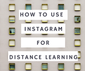 How to use instagram for distance learning